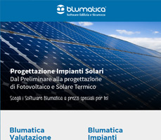 Dal Preliminare alla progettazione di Fotovoltaico e Solare Termico, prova gratis i software Blumatica