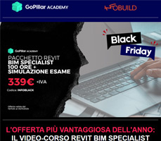 Black Friday: Corso BIM Specialist solo 339€ + iva