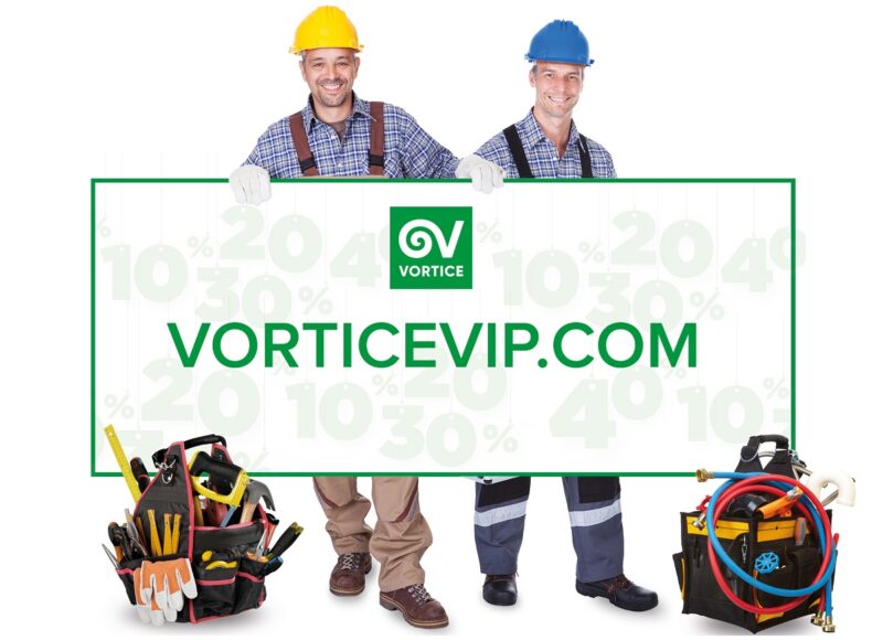 Grande successo per VORTICEVIP, il portale per installatori professionali