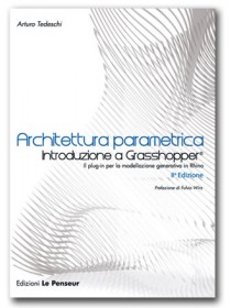 Architettura Parametrica – Introduzione a Grasshopper